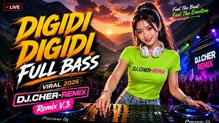 Download lagu DJ ILHAM - DIGIDI DIGIDI HEY (FULL BASS REMIX) 🔥 | DJ.CHER-REMIX V.3 | TikTok Viral Dance Music 2026 mp3