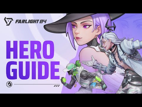Ultimate Hero Guide｜Farlight 84