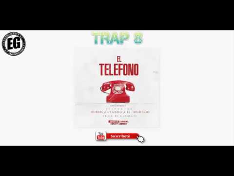 Anonimus Ft  Noriel  Lyanno y Ele A El Dominio  (El Telefono)