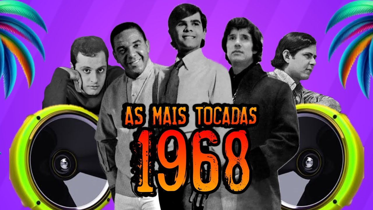 Top 5 Hits Jovem Guarda 💥 Mais Tocadas 1968 💥 José Roberto, Paulo Sérgio, Roberto Carlos, Dori Edson