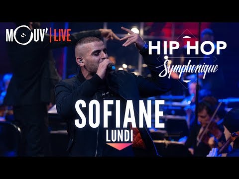 SOFIANE : "Lundi" (live @ Hip Hop Symphonique 3)