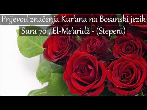 Sura 70 , El-Me'aridž - (Stepeni) Prijevod na Bosanski [HD]