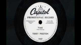 Terry Preston - "Time" & "I Want You So"