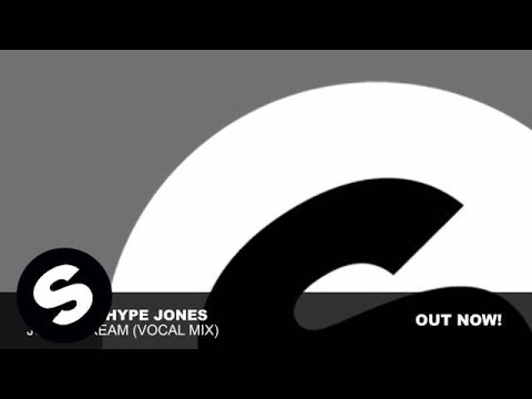 E-Play & Hype Jones - Just A Dream (Vocal Mix)