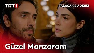 “Senden çalınan hayatı unuttuğum için...” - Taşacak Bu Deniz 22. Bölüm ‪@tasacakbudeniztrt‬