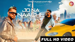 Download lagu Jo Na Naache | Full Video | STAR BOY LOC | Suyyash Rai | G Skillz | New 2023 Party Song mp3