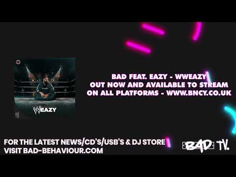 BAD Feat. Eazy - WWEazy