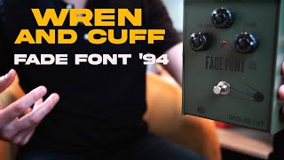 4 Of My Favorite Fuzz Riffs- WREN AND CUFF: FADE FONT '94