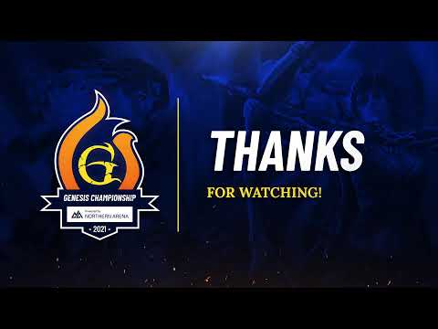 Genesis 2021 Championship Finals (Powered by Northern Arena)