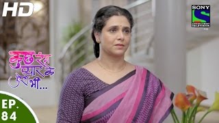 Kuch Rang Pyar Ke Aise Bhi - कुछ रंग प्यार के ऐसे भी - Episode 84 - 24th June, 2016