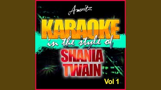 From This Moment On (In the Style of Shania Twain) (Karaoke Version)