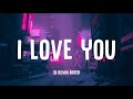 I Love You Dj Kevin Rater Tiktok Song