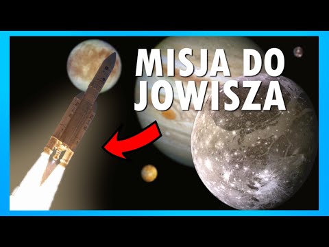 Lecimy do JOWISZA! Omówienie misji JUICE!