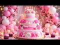 HAPPY BIRTHDAY A Dreamy Pink Cake Magical Countdown