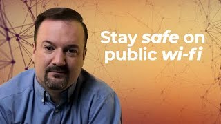How do I stay safe on public WiFi? Cybersecurity Tip