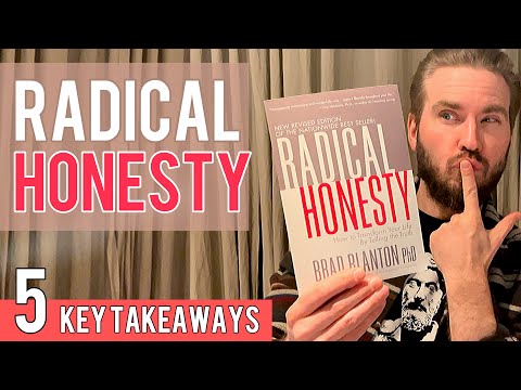 5 Key Lessons from Radical Honesty by Brad Blanton
