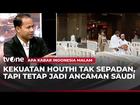 Alarm Peringatan Sempat Terdengar di Kota Suci, Beranikah Houthi Menyerang Mekkah? | AKIM