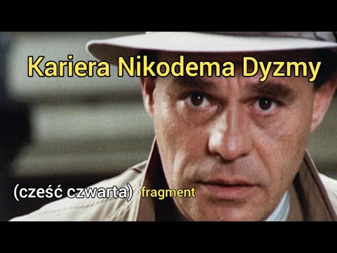 Kariera Nikodema Dyzmy (odcinek 4) Szczęśliwość Nikodema, fragment