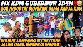 Download lagu FIX KDM GUBERNUR 3D4N🤣‼️BOS INDUSTRI SAMPE SUNGKEM! WABUB LAMPUNG NY1NY1RIN JALAN SWADAYA WARGA❓ mp3