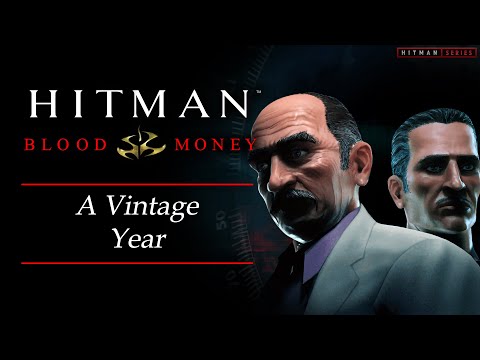 Hitman: Blood Money - Mission #2 - A Vintage Year