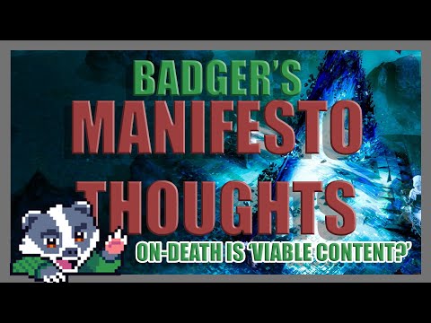 [PoE 3.10] Badger's Manifesto Thoughts! Has GGG dropped the ball?
