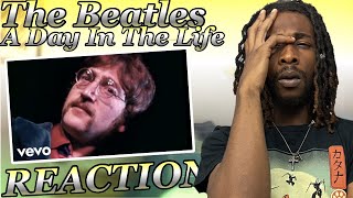 25YR OLD FIRST TIME HEARING The Beatles - A Day In The Life! REACTION! I DID NOT EXPECT THIS!!