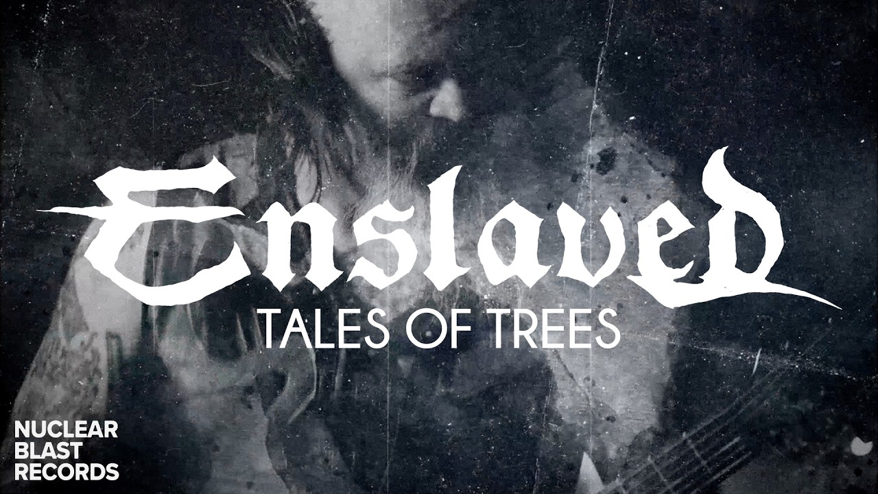 ENSLAVED - Tales of Trees (OFFICIAL VISUALISER) - YouTube