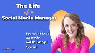 The Life of a Social Media Manager Podcast - Karlyn, Owner of Oh Snap! Social
