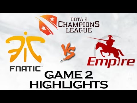 Well Played By Empire - Fnatic vs Team Empire Game 2 Highlights @Dota 2 Champions League