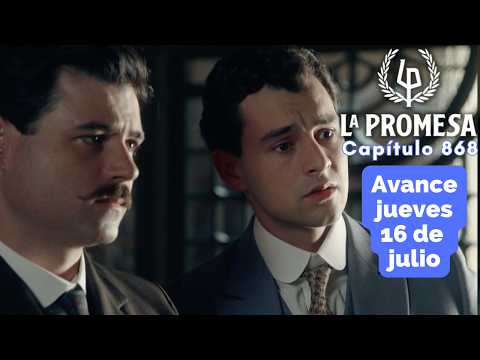 LA PROMESA Avance Capítulo 867 miércoles 15 de julio MARIA FERNANDEZ y CARLO sufren por su bebé