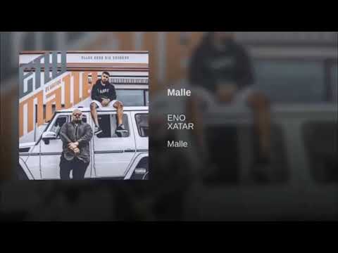 Eno feat Xatar Malle