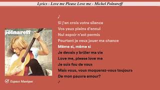 Download lagu Lyrics   Love me Please Love me   Michel Polnareff mp3