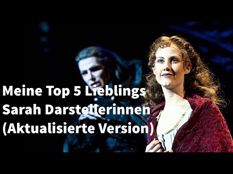 Meine Top 5 Lieblings Sarah Darstellerinnen (Aktualisierte Version)