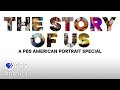 The Story Of Us A PBS American Portrait Special 2021 Full Documentary