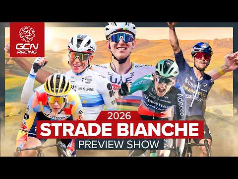 Who Will Win Strade Bianche 2026? | The Big GCN Preview Show