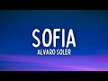 Alvaro Soler Sofia Lyrics Letra