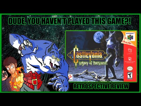 Improving Castlevania 64: A Legacy of Darkness RETROSPECTIVE! Dude, You Haven't Played This Game?!