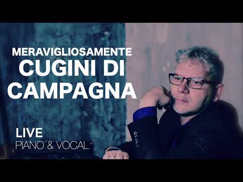 MERAVIGLIOSAMENTE / Cugini di Campagna / LIVE ACOUSTIC PERFORMANCE
