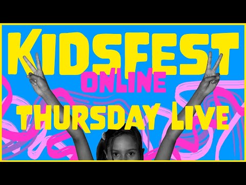 KIDSFEST ONLINE 2020 - LIVE FROM SYDNEY!