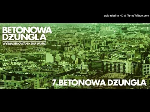 WYIMAGINOWANI x ENA WGMC - Betonowa dżungla