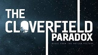 The Cloverfield Paradox Soundtrack Tracklist NETFLIX