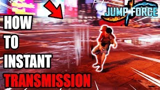JUMP FORCE: HOW TO USE INSTANT TRANSMISSION WITH ANY CHARACTER (Jump Force Tips & Tricks)