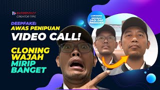 Download lagu GAWAT! Deepfake (Cloning Wajah) alat video call penipu? | Creator Tips mp3 Download lagu GAWAT! Deepfake (Cloning Wajah) alat video call penipu? | Creator Tips mp3