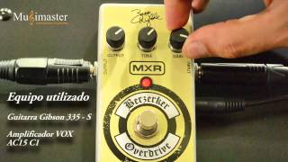 Video thumbnail for MXR ZW-44 Berzerker Overdrive by MUSIMASTER TV