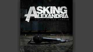 Asking Alexandria - If You Can&#39;t Ride Two Horses at Once... You Should Get Out of the Circus