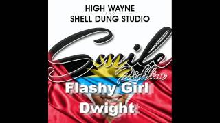 Dwight - Flashy Girl (Antigua Carnival Soca 2013) (Smile Riddim) (Independent Ladies Anthem)