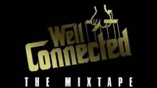 DJ Hot Day : Well Connected The MixTape