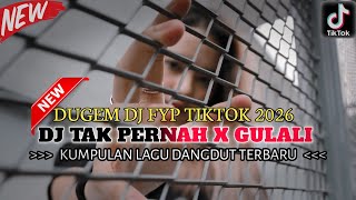 Download lagu DJ TAK PERNAH X DJ GULALI❗ KUMPULAN DUGEM DJ KUMPULAN LAGU DANGDUT PILIHAN TERBAIK ENAK DI DENGAR!!! mp3 Download lagu DJ TAK PERNAH X DJ GULALI❗ KUMPULAN DUGEM DJ KUMPULAN LAGU DANGDUT PILIHAN TERBAIK ENAK DI DENGAR!!! mp3