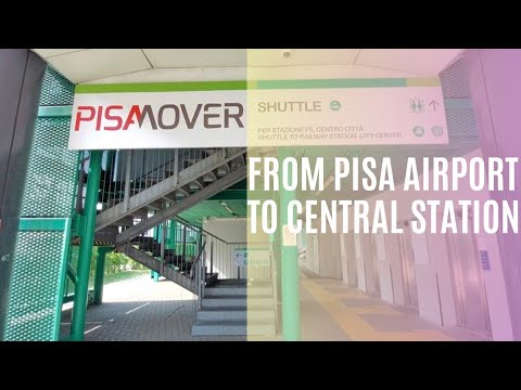 Pisa Mover : Pisa Airport to Pisa Central Station