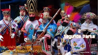 preview picture of video 'Carnaval de Huejotzingo 2015 Segunda Parte- HD'